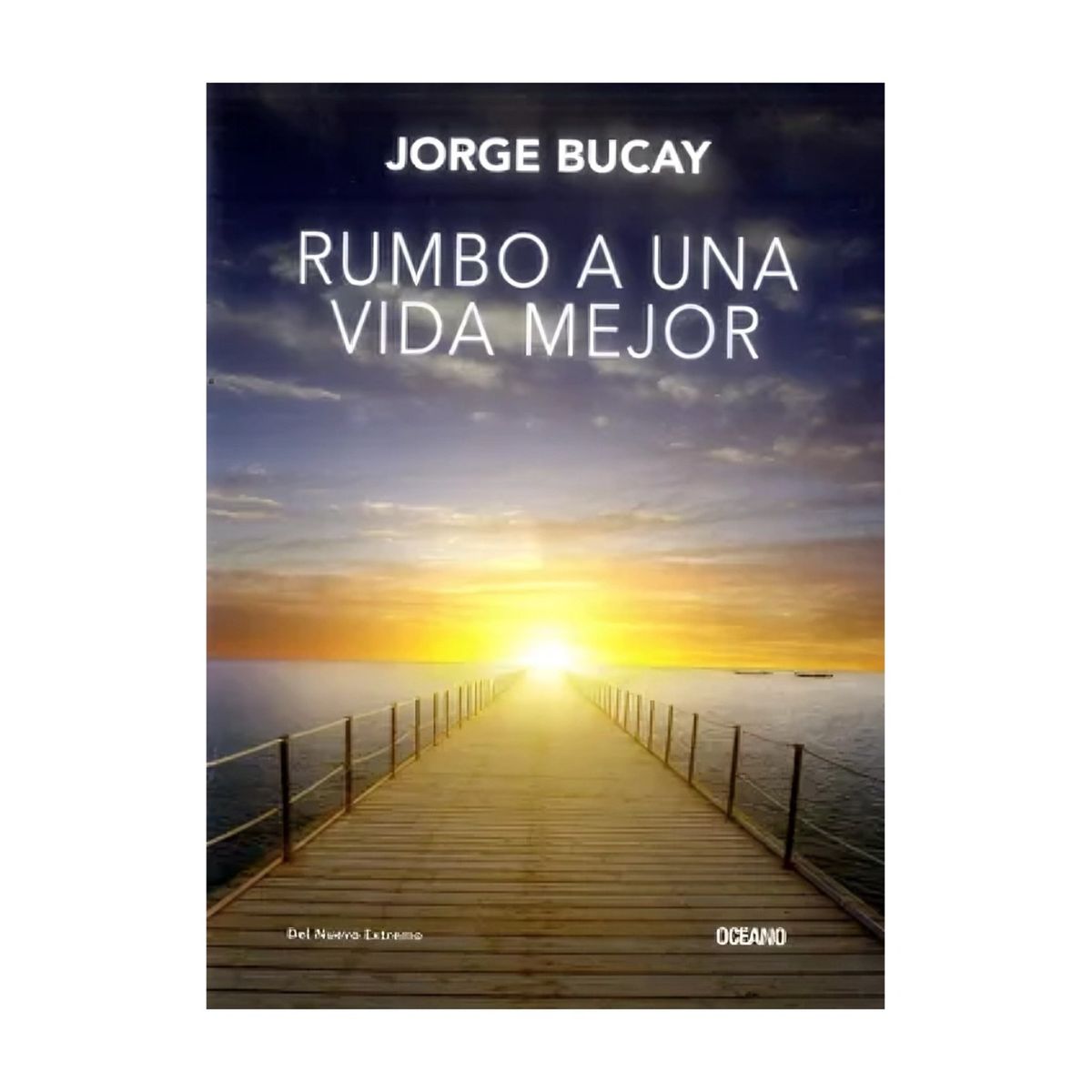 TOP10BOOKS - LIBRO Rumbo A Una Vida Mejor - Rumbo A Una Vida Mejor