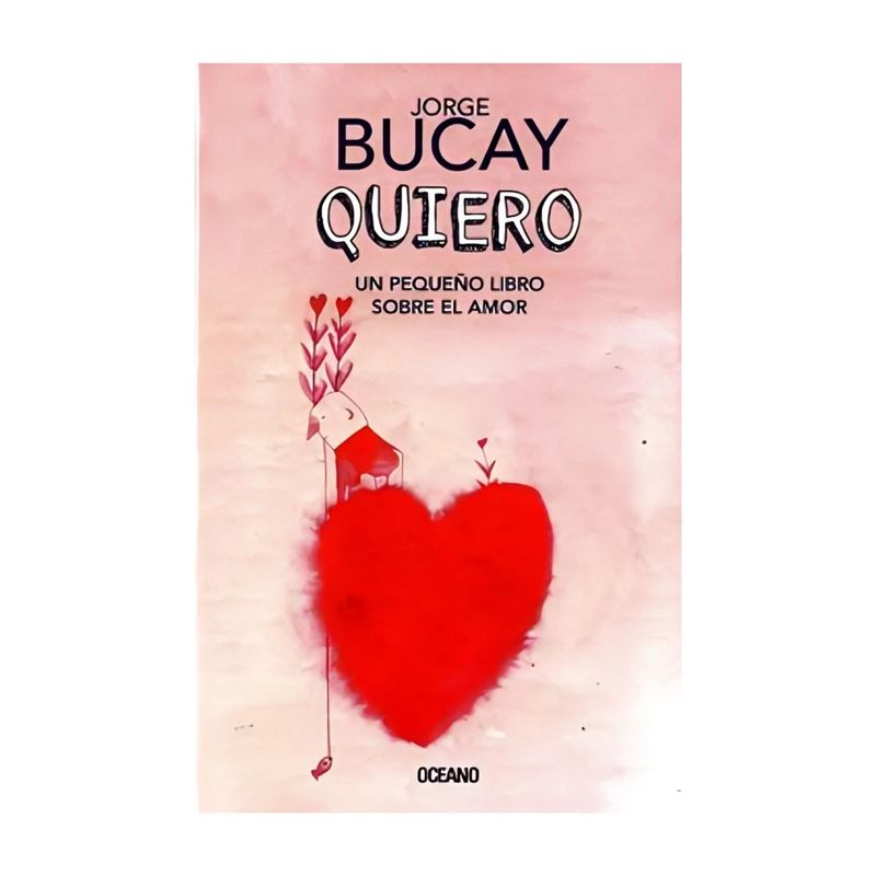 TOP10BOOKS - LIBRO QUIERO / JORGE BUCAY / OCEANO