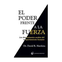 TOP10BOOKS - LIBRO EL PODER FRENTE A LA FUERZA - DAVID R. HAWKINS