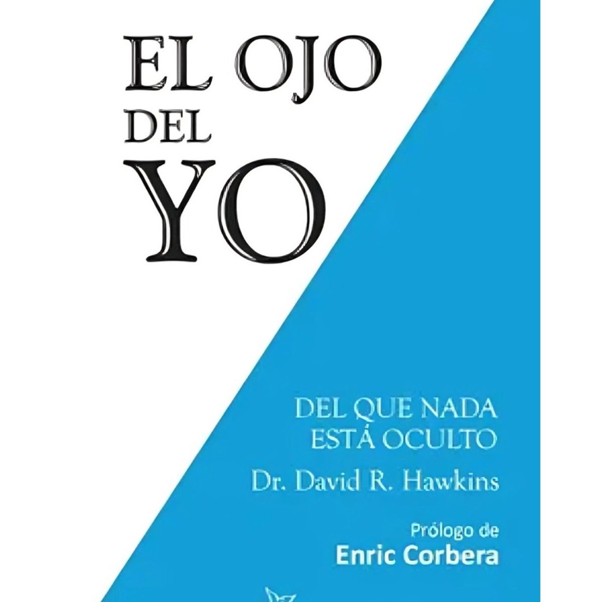 TOP10BOOKS - LIBRO El Ojo Del Yo - El Ojo Del Yo