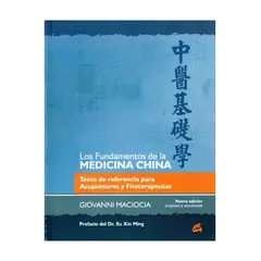 TOP10BOOKS - LIBRO FUNDAMENTOS DE LA MEDICINA CHINA / GIOVANNI MACIOCIA / GAIA EDICIONES