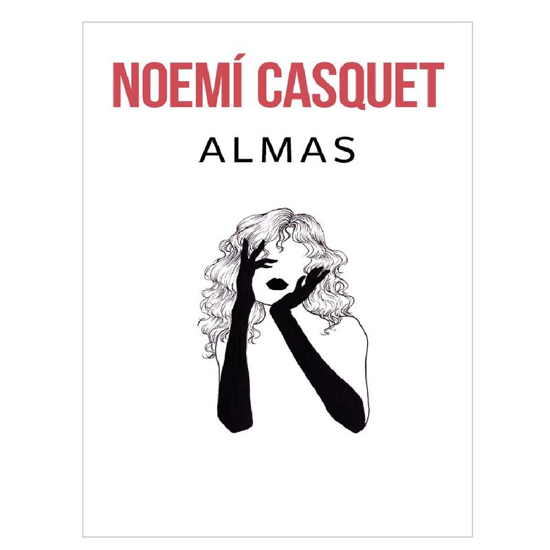 EDICIONES B - ALMAS  . AUTOR , CASQUET, NOEMI