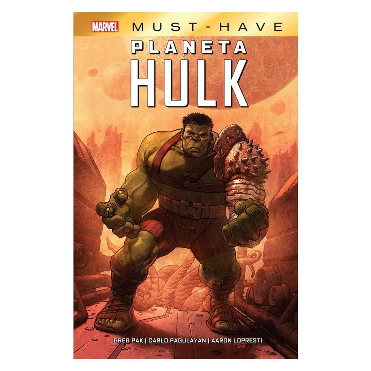 PANINI COMICS - Marvel Must-Have - Planeta Hulk