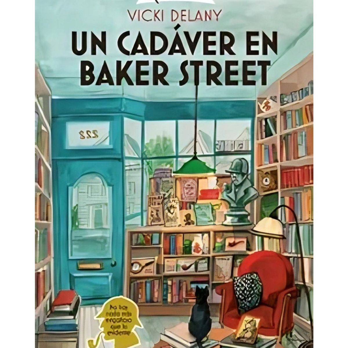 TOP10BOOKS - LIBRO Un Cadáver En Baker Street - Un Cadáver En Baker Street