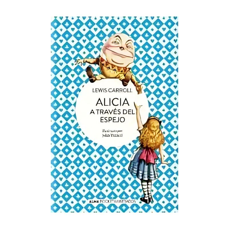 TOP10BOOKS - LIBRO ALICIA A TRAVÉS DEL ESPEJO - POCKET / LEWIS CARROLL / ALMA