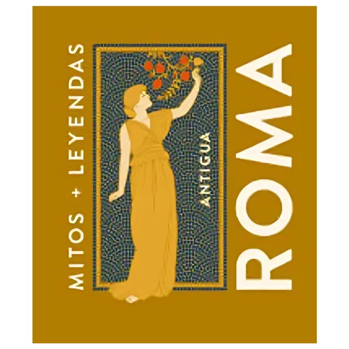 TOP10BOOKS - LIBRO Mitos + Leyendas Antigua Roma - Mitos + Leyendas Antigua Roma