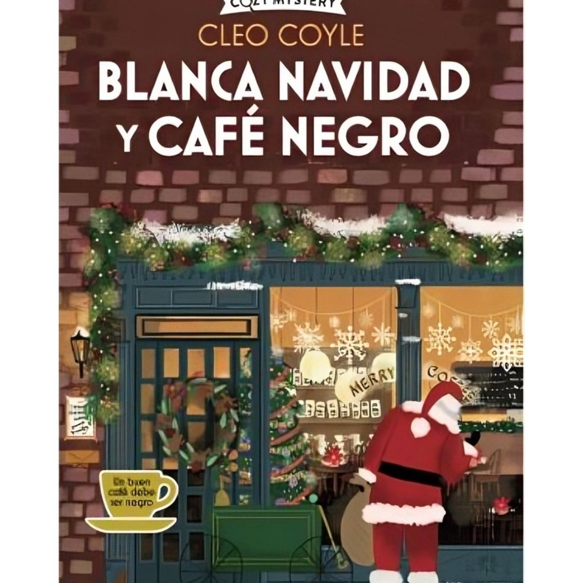 TOP10BOOKS - LIBRO Blanca Navidad Y Café Negro (cleo Coyle)