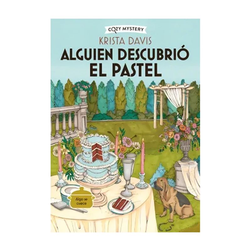 TOP10BOOKS - LIBRO ALGUIEN DESCUBRIÓ EL PASTEL / KRISTA DAVIS / ALMA