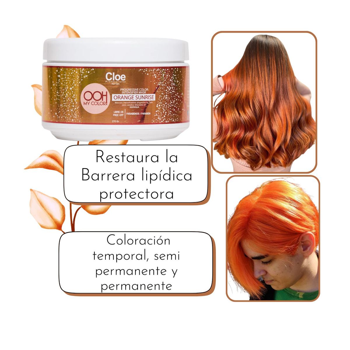 CLOE - Mascara Cloe Orange Sunrise 270g Intensificadora Cobre Restaura Brillo