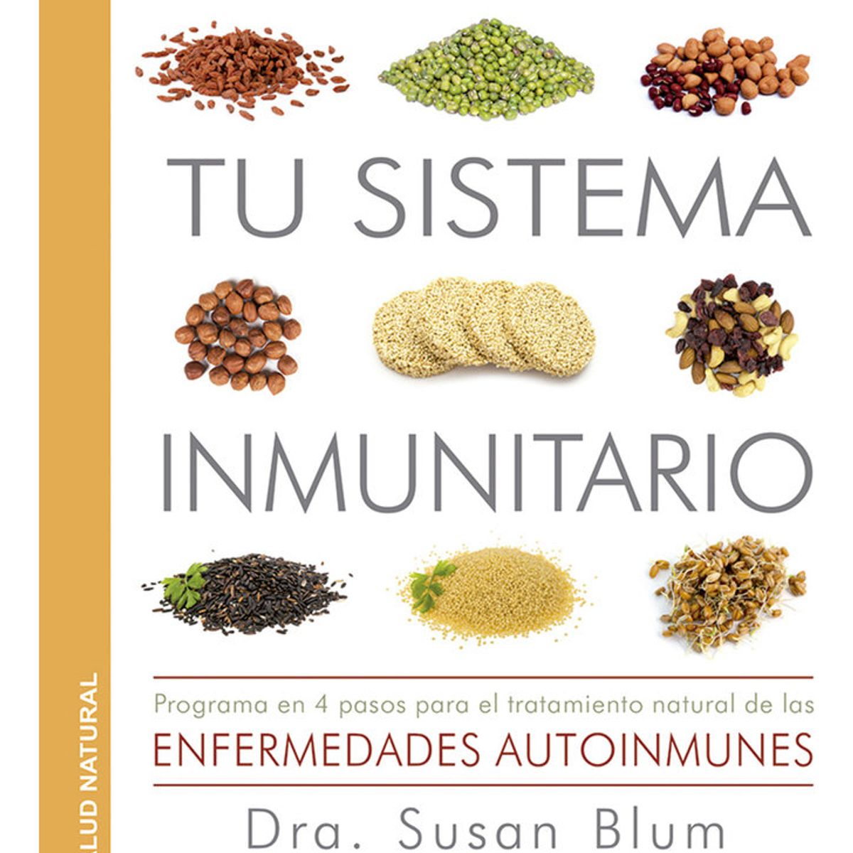 GAIA - Libro Regenera Tu Sistema Inmunitario -Susan Blum