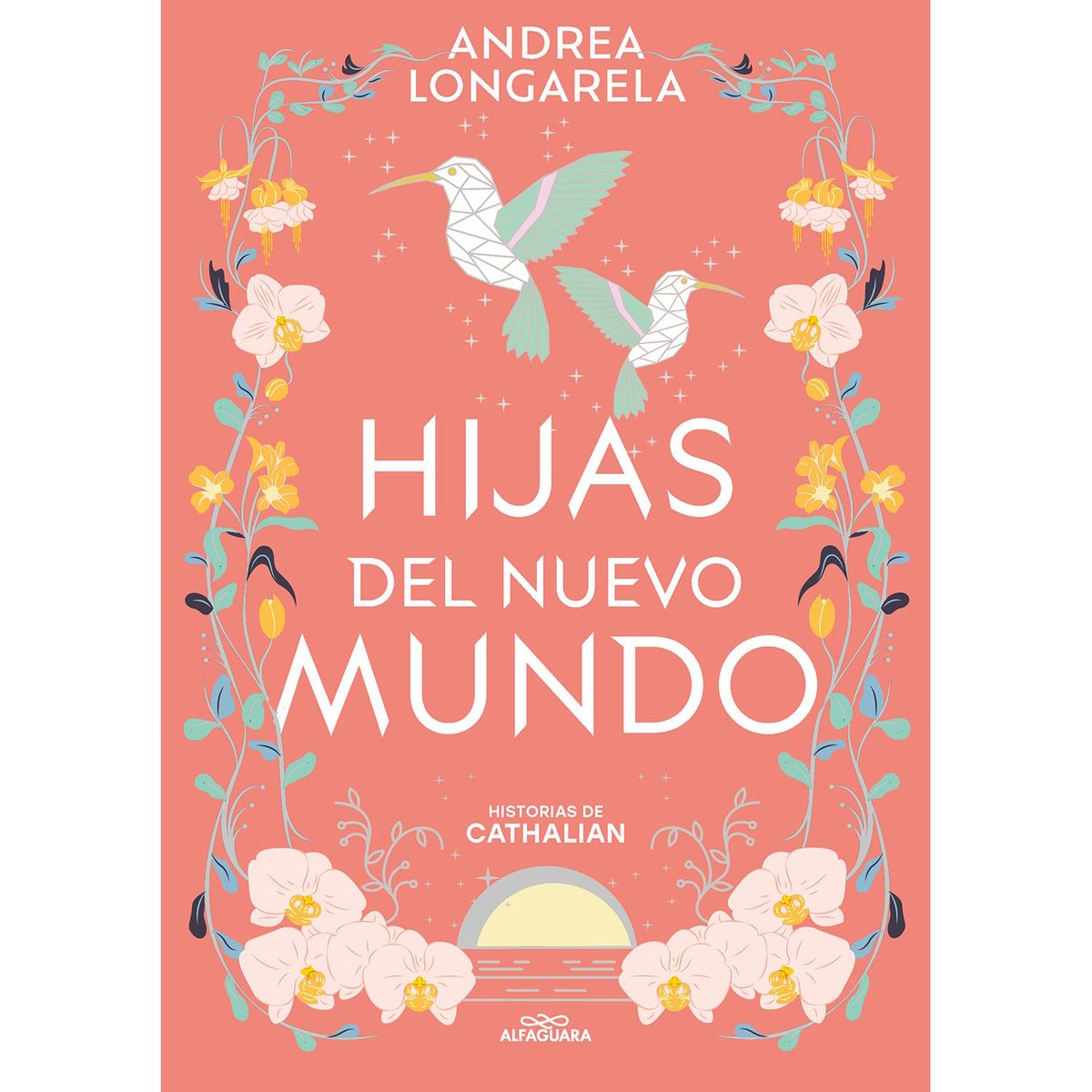 PENGUIN RANDOM HOUSE - Libro Hijas Del Nuevo Mundo (Cathalian Iii)