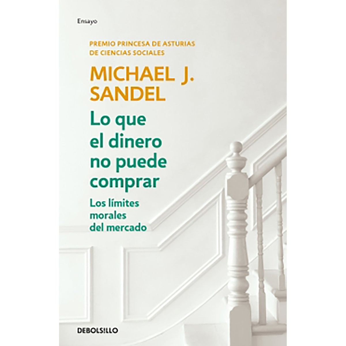 PENGUIN RANDOM HOUSE - Libro Lo Que El Dinero No Puede Comprar Penguin Random House