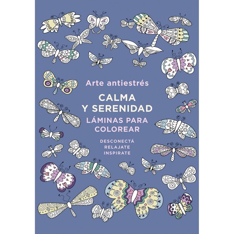 PENGUIN RANDOM HOUSE - Libro Arte Antiestrés: Calma Y Serenidad. Láminas Para Colorear