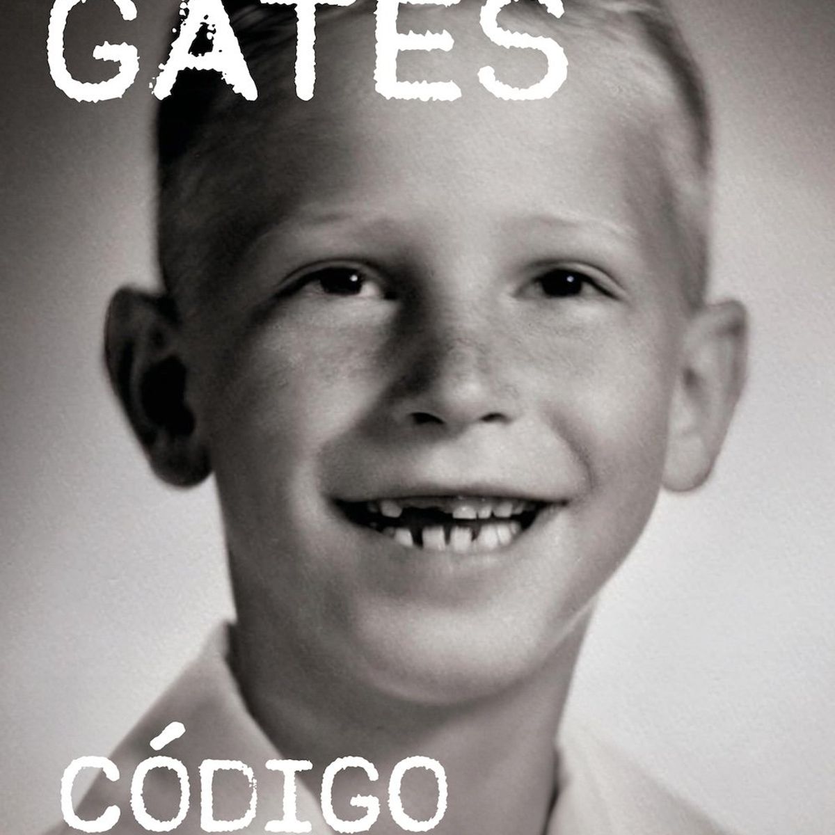 PLAZA & JANES - Libro Código fuente - Bill Gates