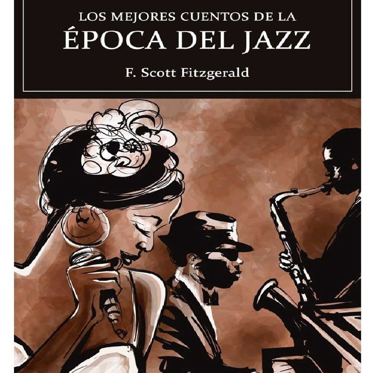 MESTAS EDICIONES - LOS MEJORES CUENTOS DE LA EPOCA DEL JAZZ