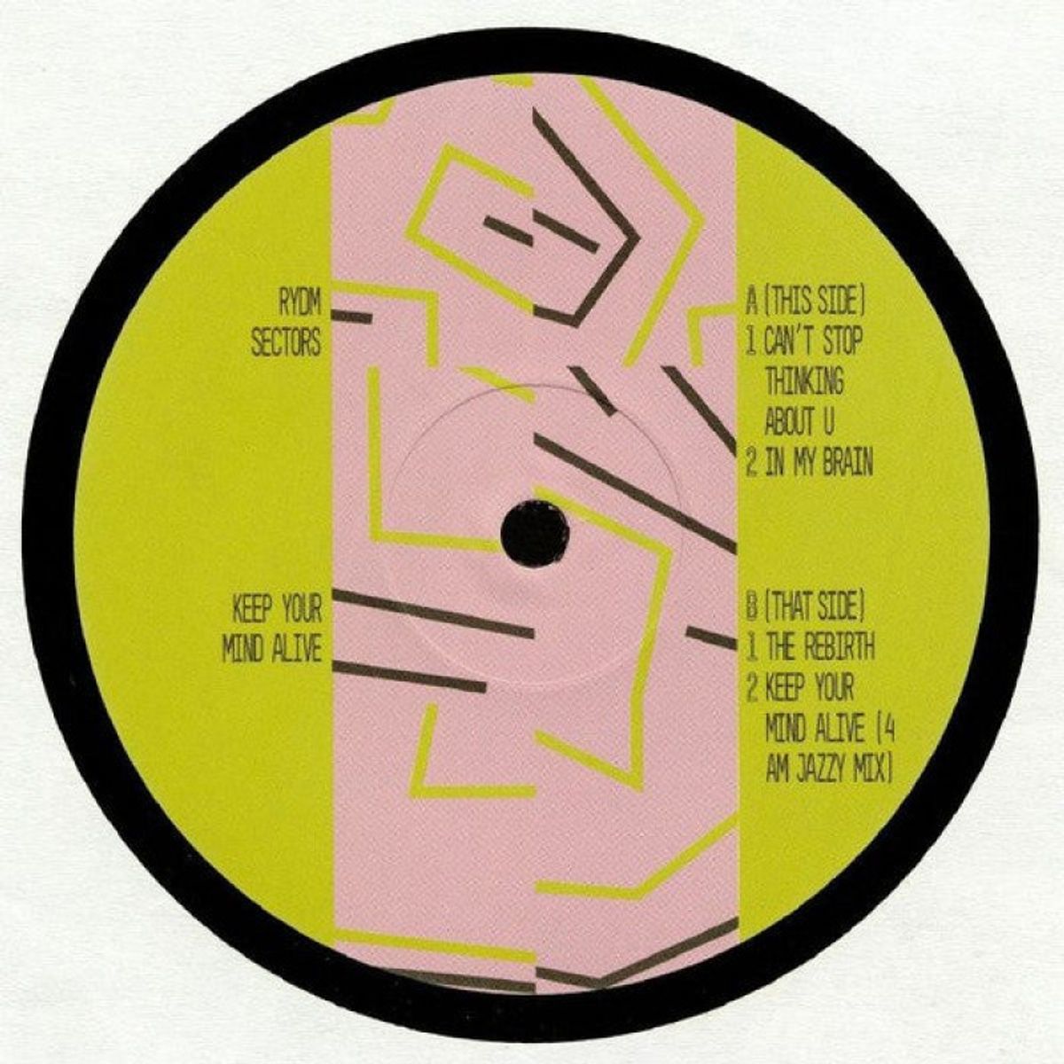 GENERICO - Rydm Sectors  Keep Your Mind Alive Default Title