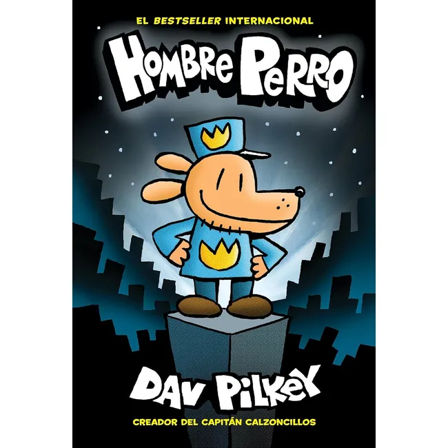 SCHOLASTIC - Libro Hombre Perro 1 - Dog Man - Dav Pilkey