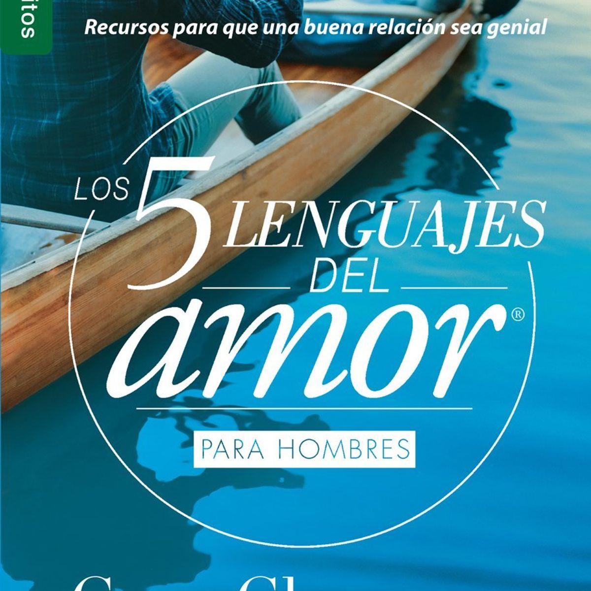 UNILIT - Libro Los 5 lenguajes del amor para hombres - Gary Chapman
