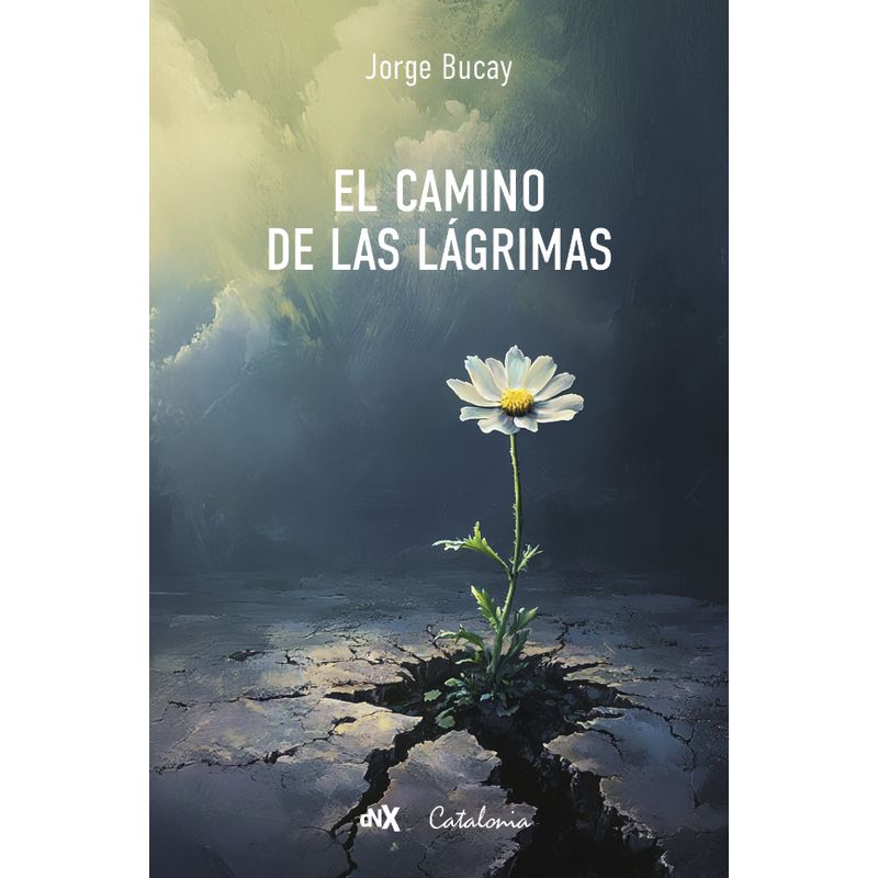 EDITORIAL CATALONIA - EL CAMINO DE LAS LÁGRIMAS