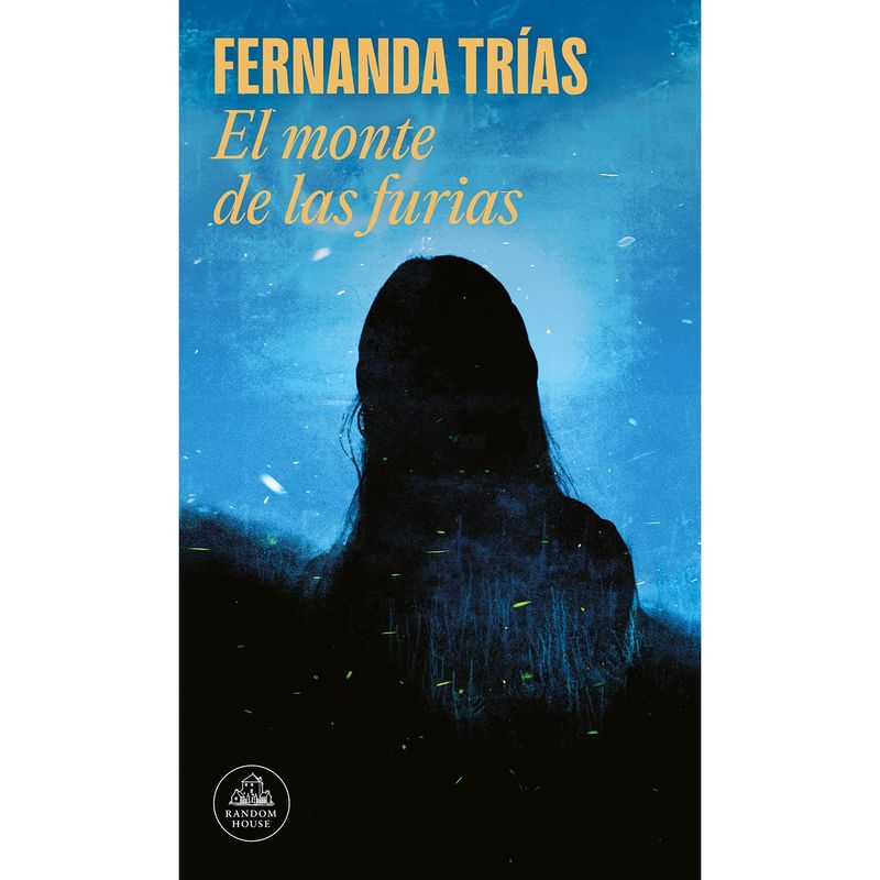 PENGUIN RANDOM HOUSE - Libro El Monte De Las Furias