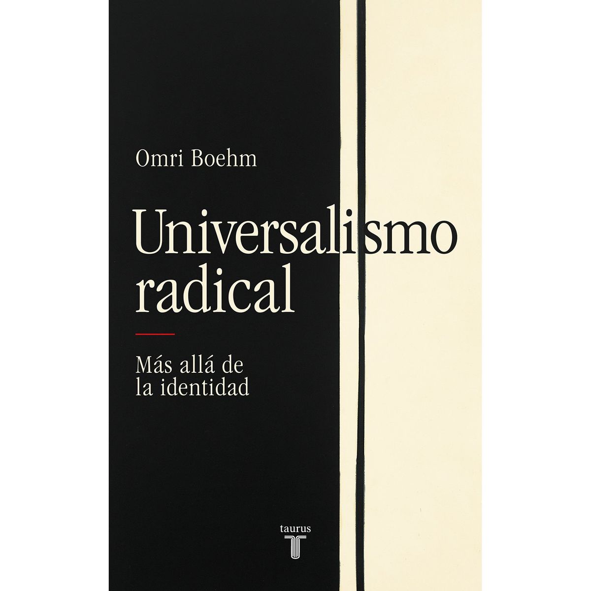 PENGUIN RANDOM HOUSE - Libro Universalismo Radical
