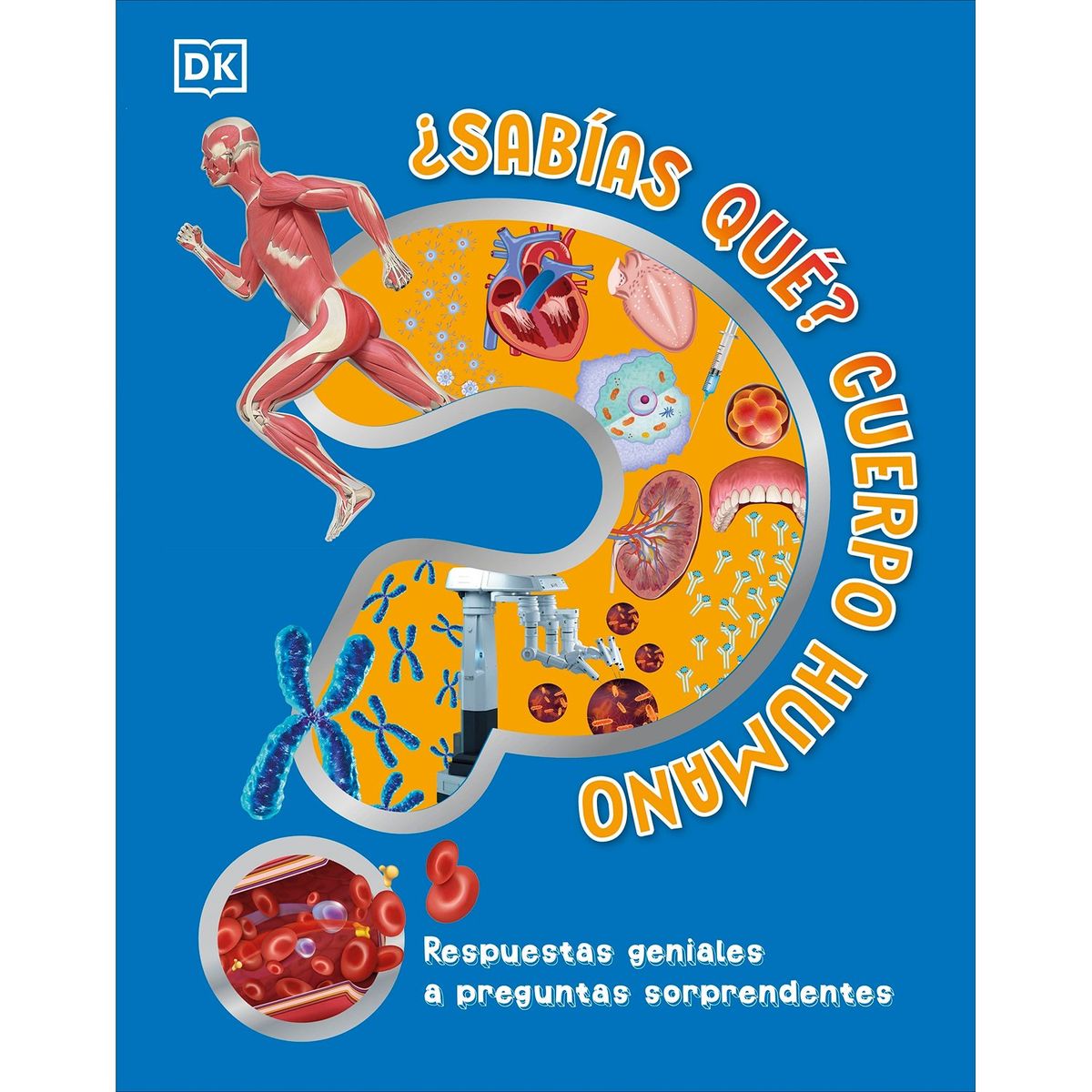 PENGUIN RANDOM HOUSE - Libro ¿Sabías Qué? Cuerpo Humano