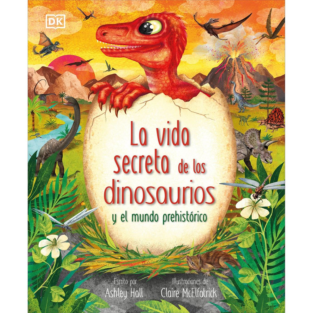 PENGUIN RANDOM HOUSE - Libro La Vida Secreta De Los Dinosaurios