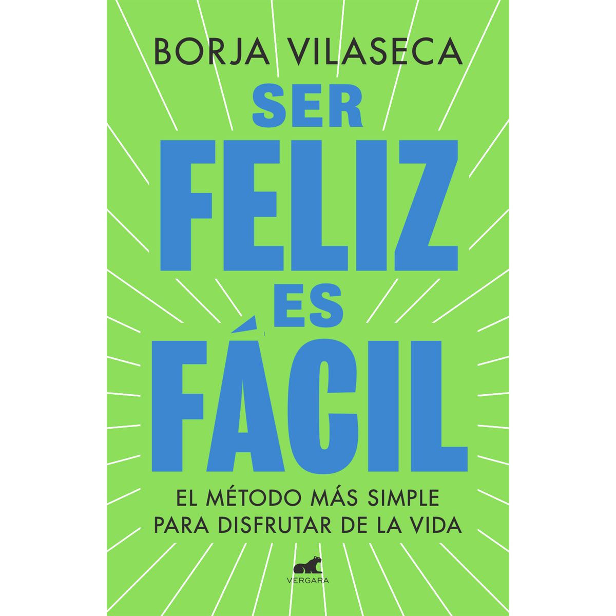 PENGUIN RANDOM HOUSE - Libro Ser Feliz Es Fácil