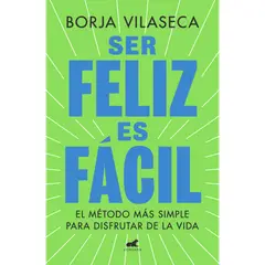 PENGUIN RANDOM HOUSE - Libro Ser Feliz Es Fácil