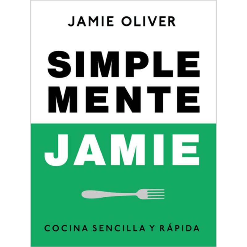 GRIJALBO - Simplemente Jamie - Autor(a):  Jamie Oliver