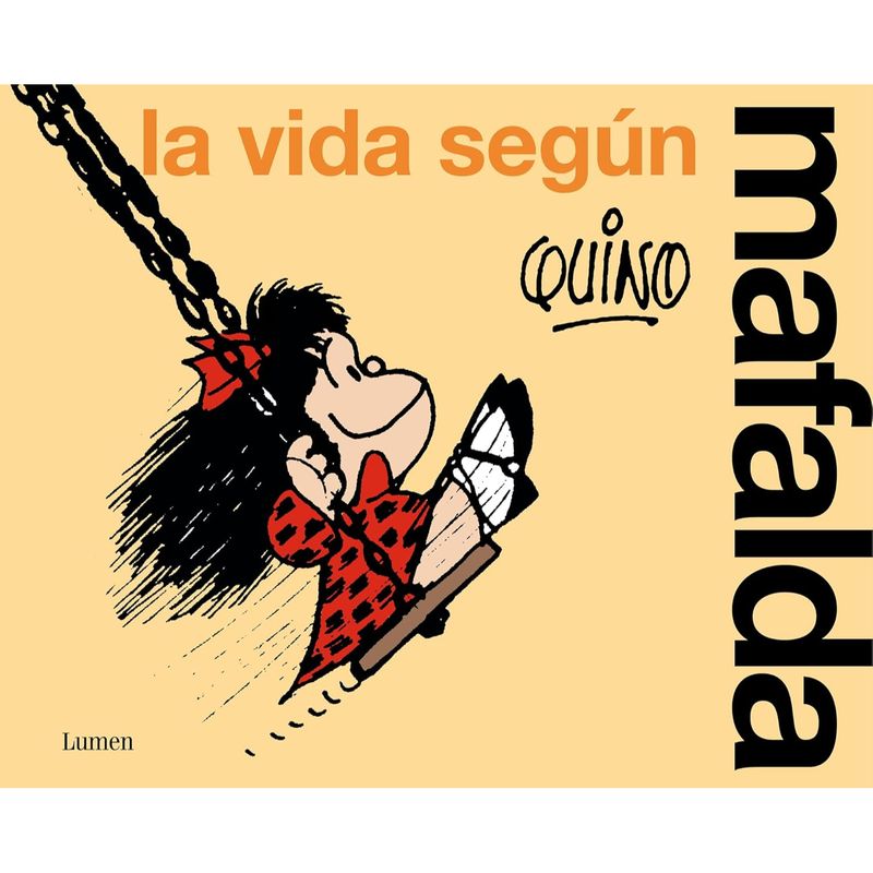 LUMEN - La Vida Segun Mafalda (Inedito)