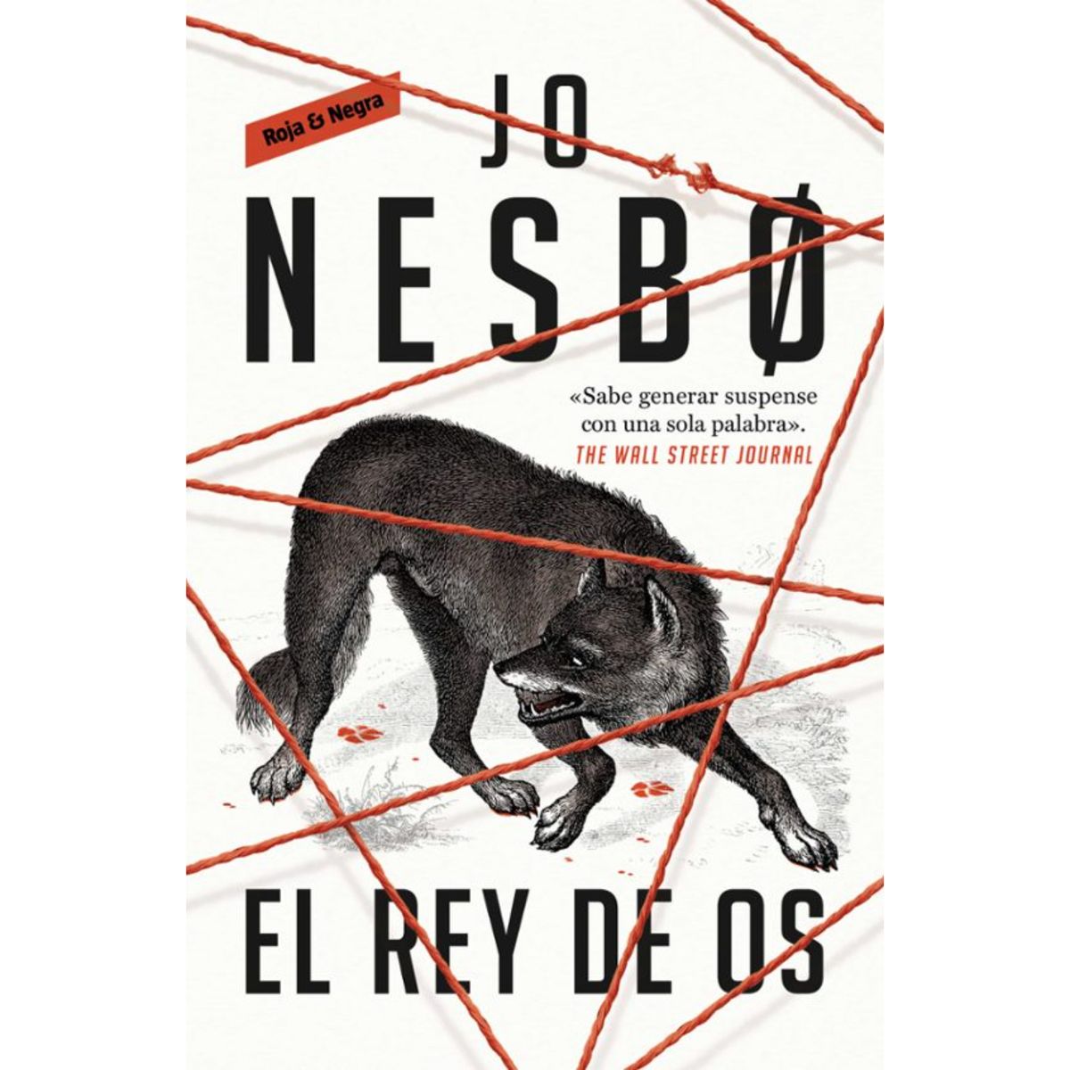 RESERVOIR BOOKS - El Rey De Os - Autor(a):  Jo Nesbo