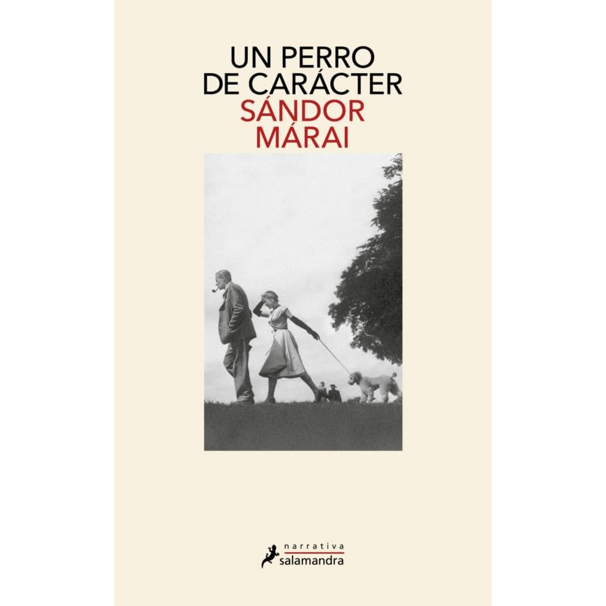 SALAMANDRA - Un Perro De Carácter