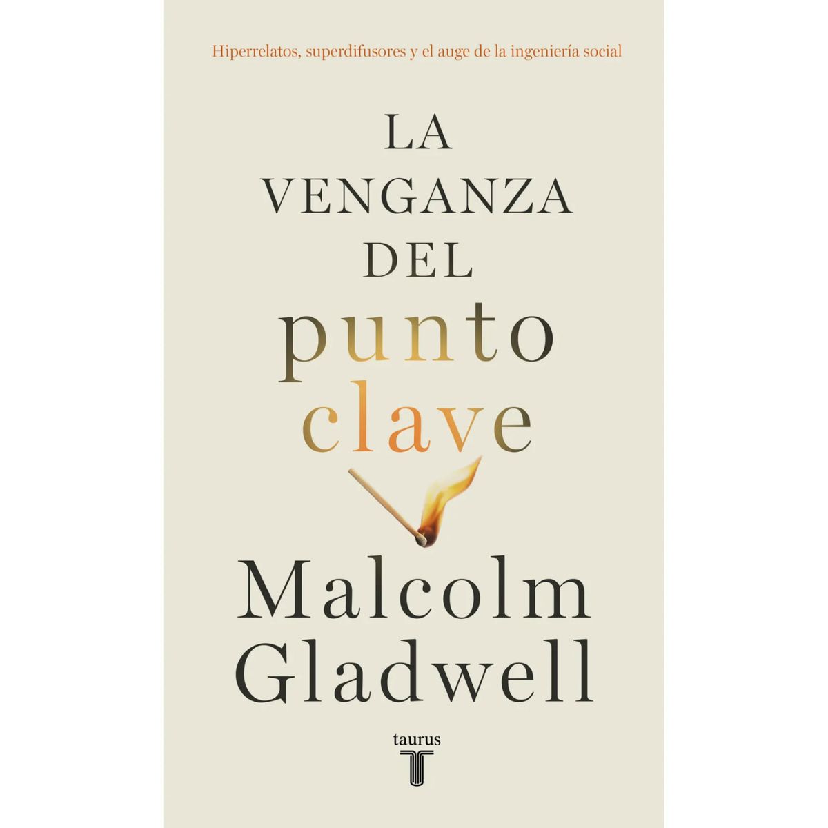 TAURUS - La Venganza Del Punto Clave