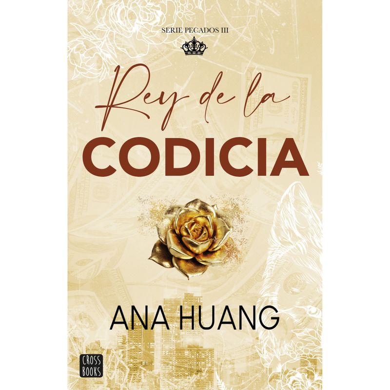 CROSS BOOKS - Pecados 3. Rey De La Codicia