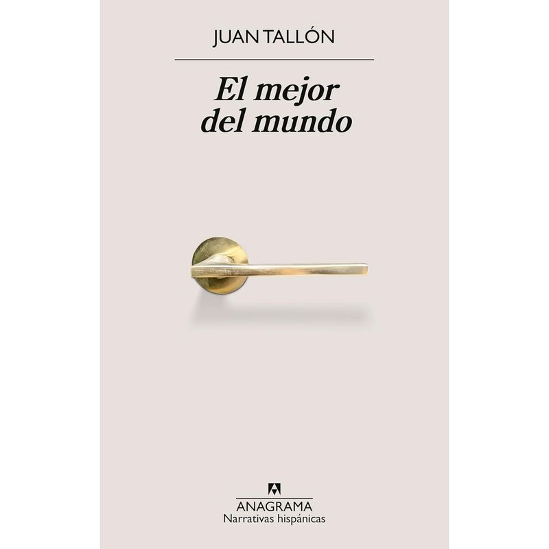 ANAGRAMA - El Mejor Del Mundo - Autor(a):  Juan Tallón