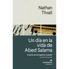 ANAGRAMA - Un Dia En La Vida De Abed Salama