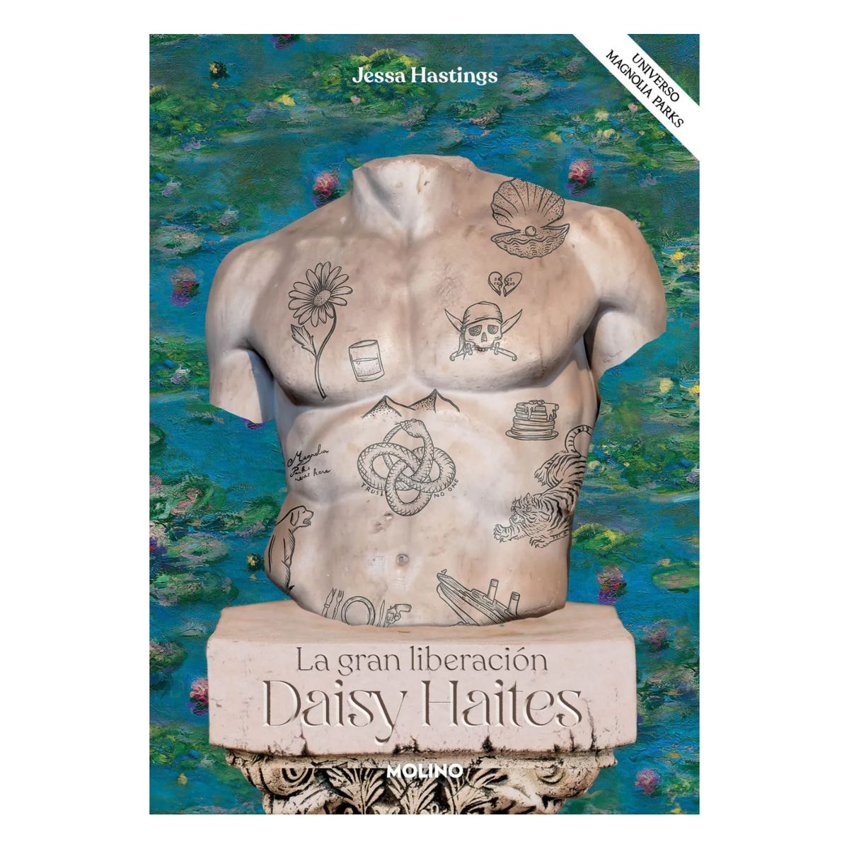 RETAILEXPRESS - Daisy Haites. La Gran Liberación (Universo Magnolia Parks 4)