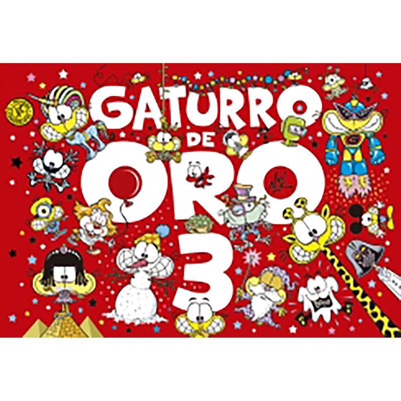 PENGUIN RANDOM HOUSE - Libro Gaturro De Oro 3