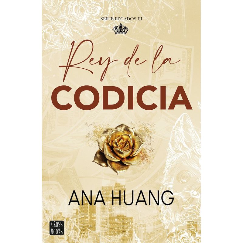 CROSS BOOKS - Libro Pecados 3. Rey de la codicia - Ana Huang