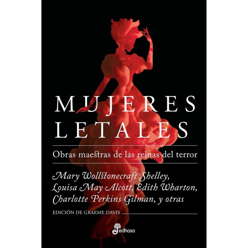 EDHASA - Libro MUJERES LETALES