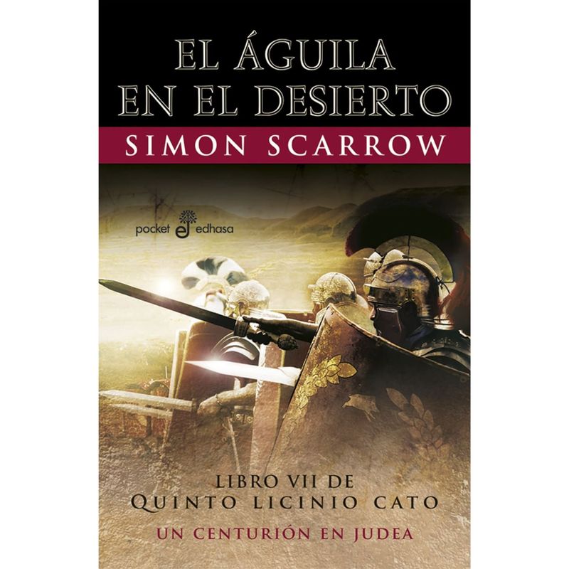 EDHASA - Libro EL AGUILA EN EL DESIERTO. Bolsillo