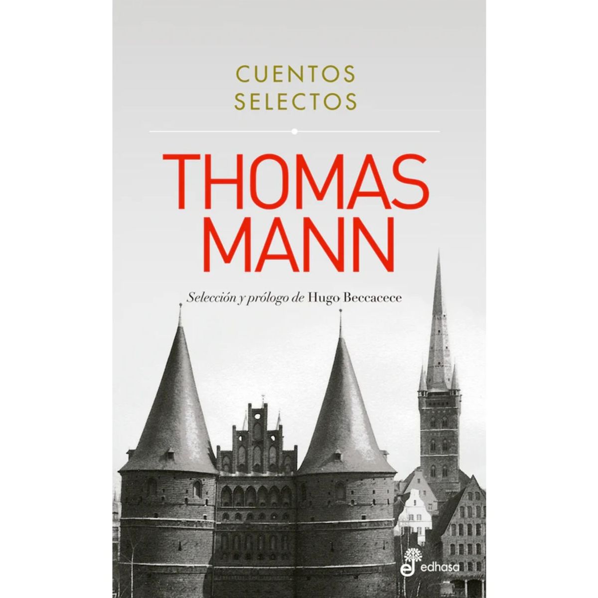 EDHASA - Cuentos selectos - Thomas Mann