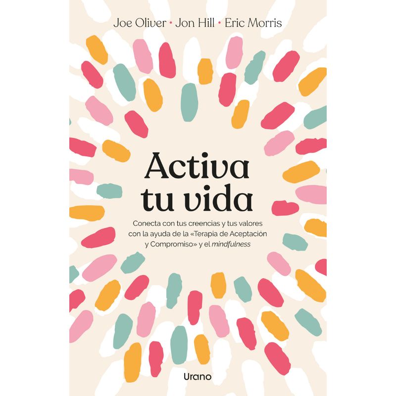 EDICIONES URANO - Libro Activa Tu Vida
