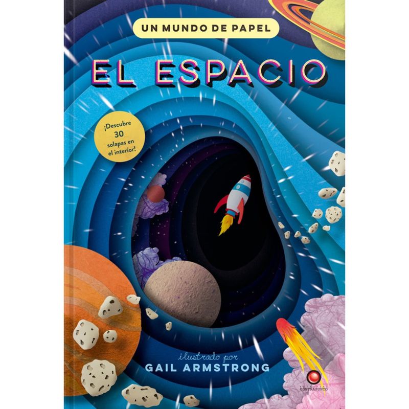 EDITORIAL CONTRAPUNTO - Libro  EL ESPACIO - un mundo de papel