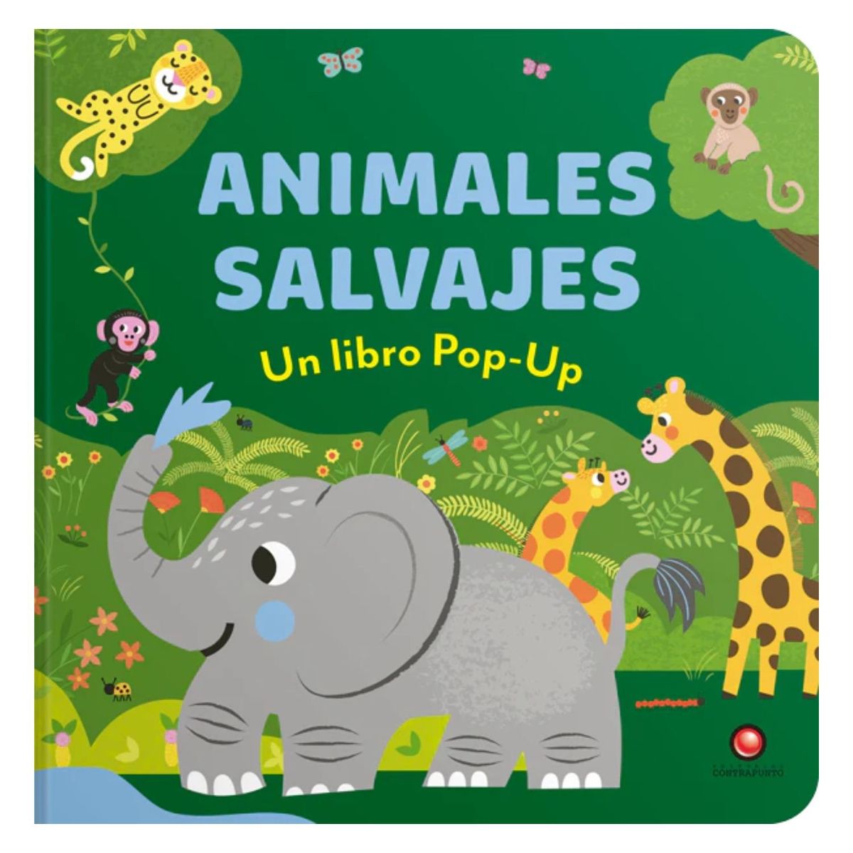 EDITORIAL CONTRAPUNTO - Un libro pop-up - Animales salvajes