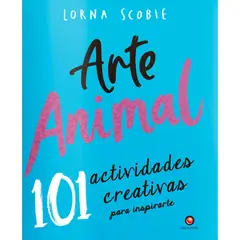 EDITORIAL CONTRAPUNTO - Libro ARTE ANIMAL. 101 actividades creativas para inspirarte