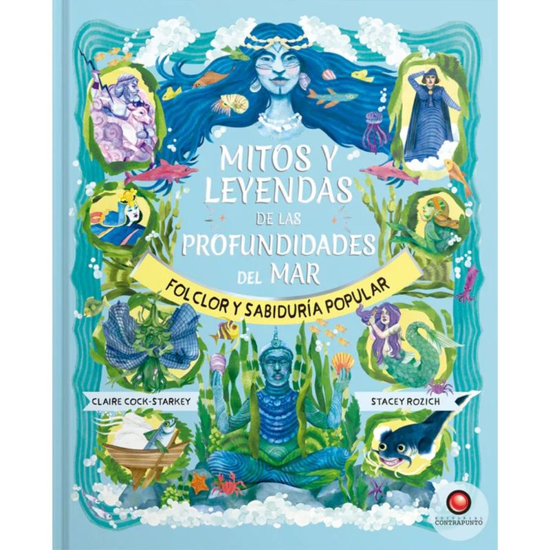 EDITORIAL CONTRAPUNTO - Libro MITOS Y LEYENDAS DE LAS PROFUNDIDADES DEL MAR