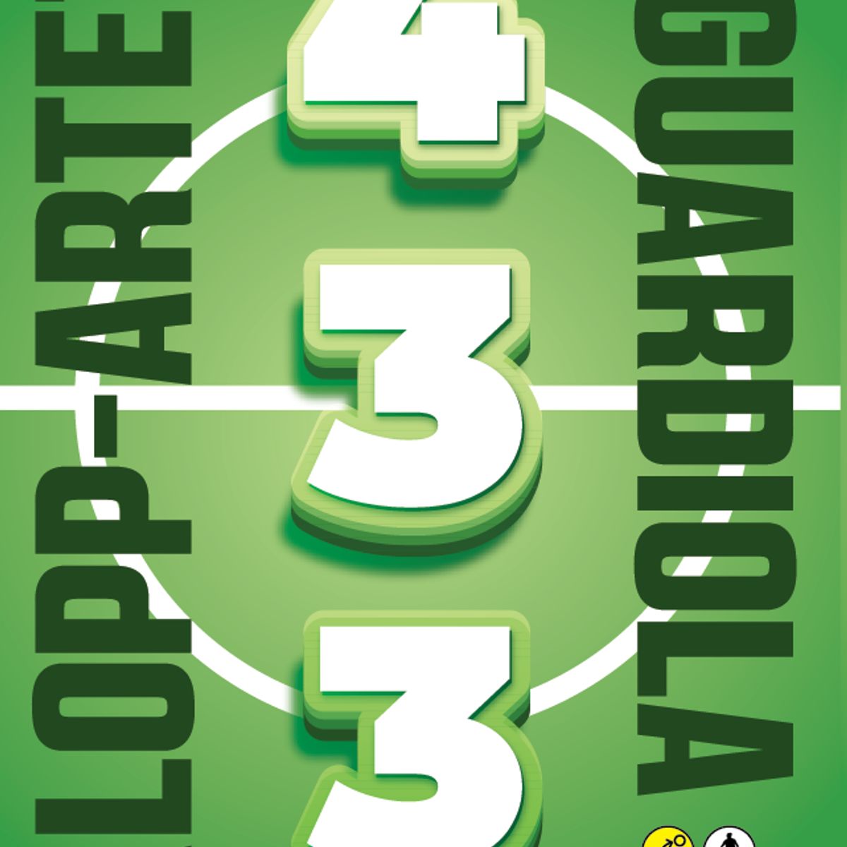 GENERICO - Libro 4-3-3 Las claves en ataque y defensa Klopp Arteta y Guardiola - Izcoa Álvarez García