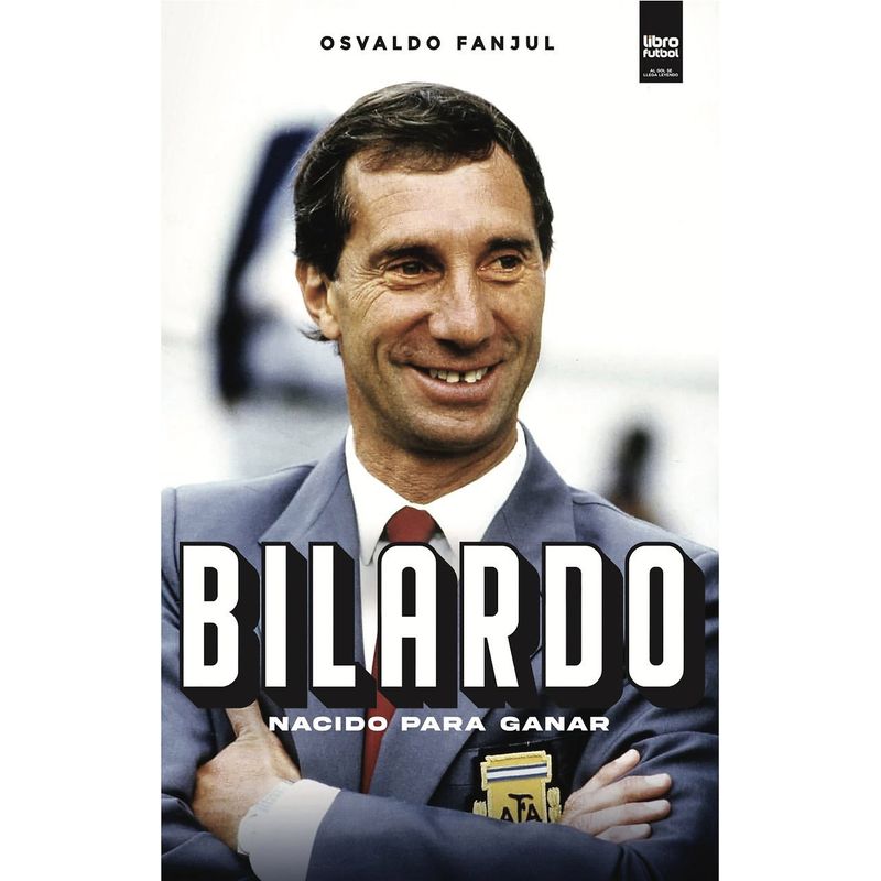 GENERICO - Libro Bilardo Nacido para ganar - Osvaldo Fanjul